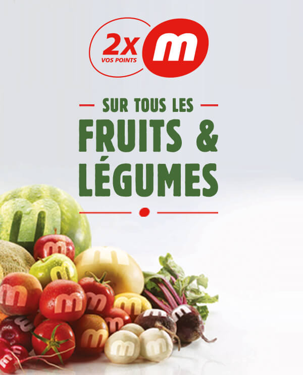 2x vos points m sur tous les fruits et légumes