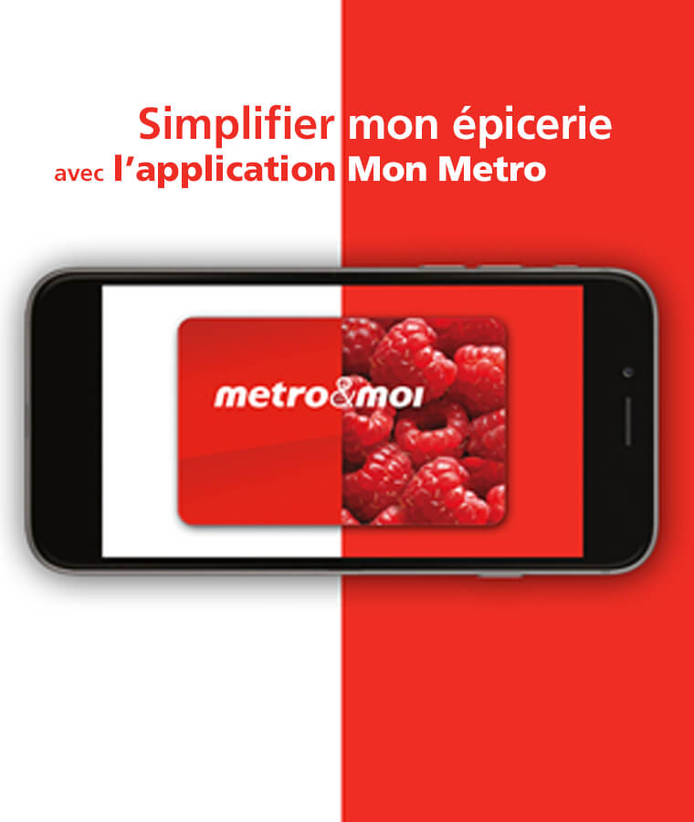 Simplifier mon épicerie avec l'application Mon Metro