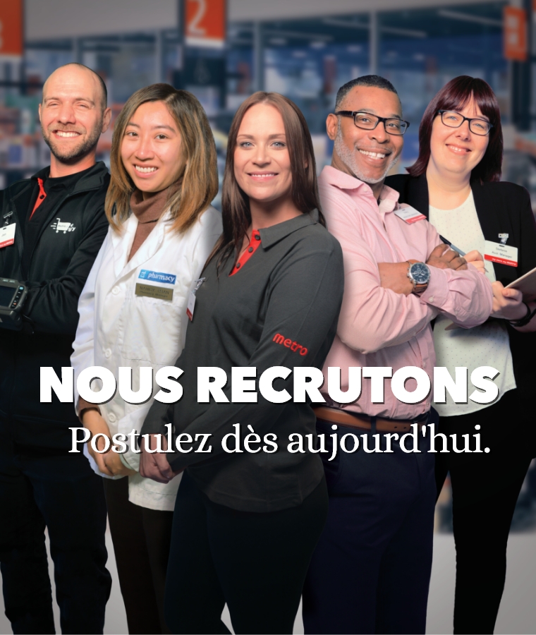 Nous recrutons - Postulez dès aujourd'hui.