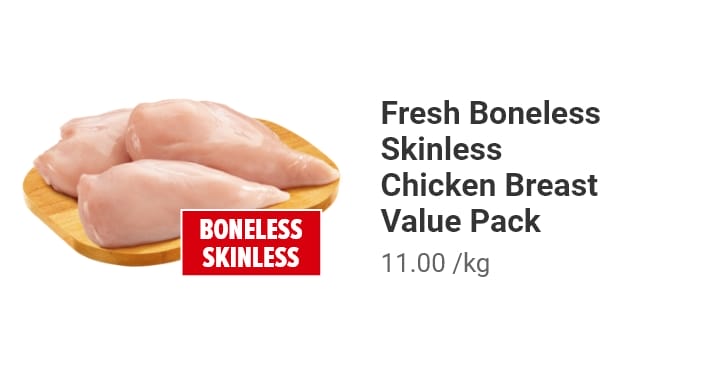 Fresh Boneless Skinless Chicken Breast Value Pack.