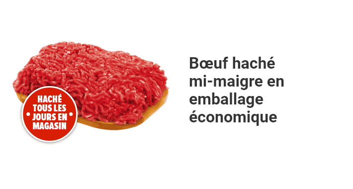 Bœuf haché mi-maigre en emballage économique.