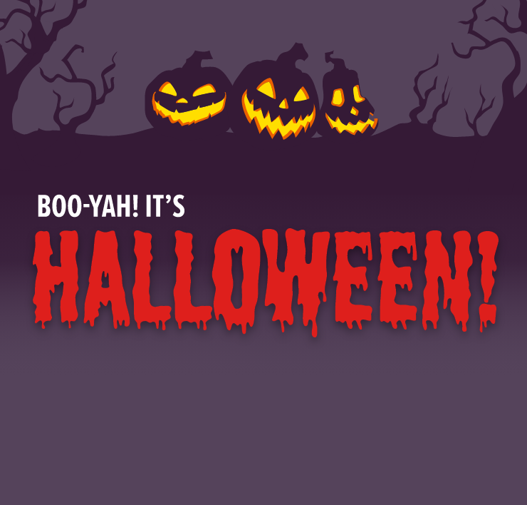 Boo-Yah! It's Halloween