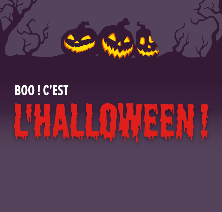 Boo ! C'est l'Halloween