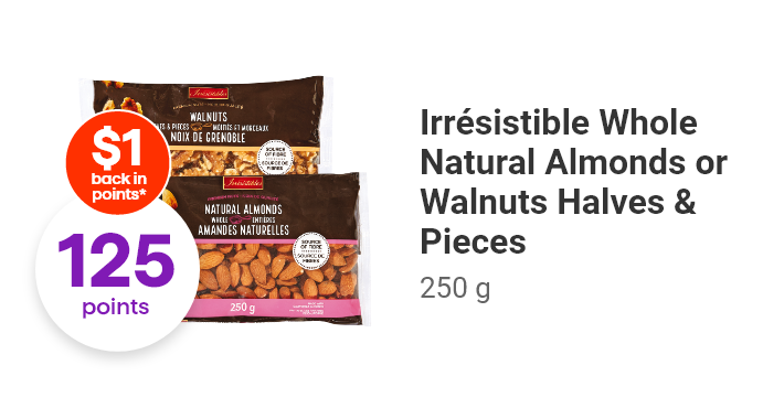Irrésistible Whole Natural Almonds or Walnuts Halves & Pieces 250 g.