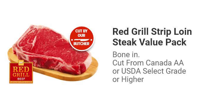 Red Grill Strip Loin Steak Value Pack Bone in Cut From Canada AA or USDA Select Grade or Higher.