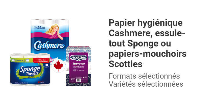 Papier hygiénique Cashmere, essuie-tout Sponge ou papiers-mouchoirs Scotties, formats sélectionnés, variétés sélectionnées.
