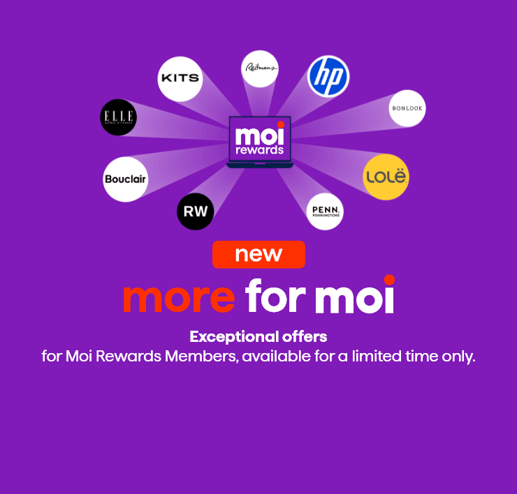 More for Moi. As a Moi Rewards Member, I Enjoy Exclusive Online Deals When Shopping at Major Brands. 