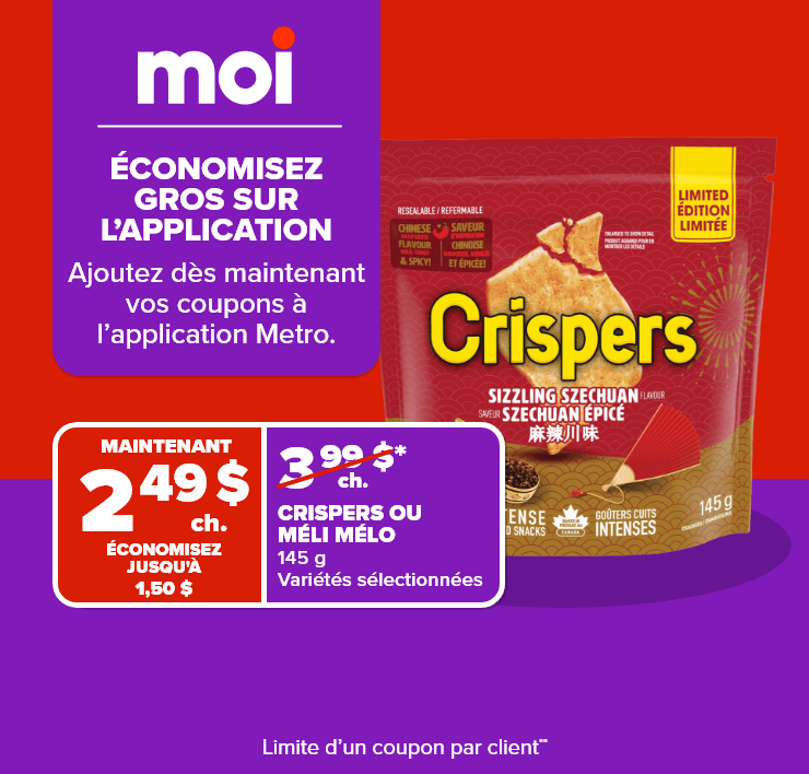 Moi. Grosses économies sur l'application. Ajoutez dès maintenant vos coupons à l'application Metro.