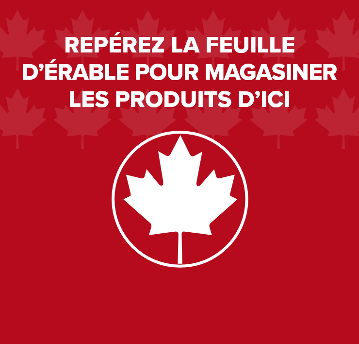 Repérez la feuille d'érable pour magasiner les produits d'ici