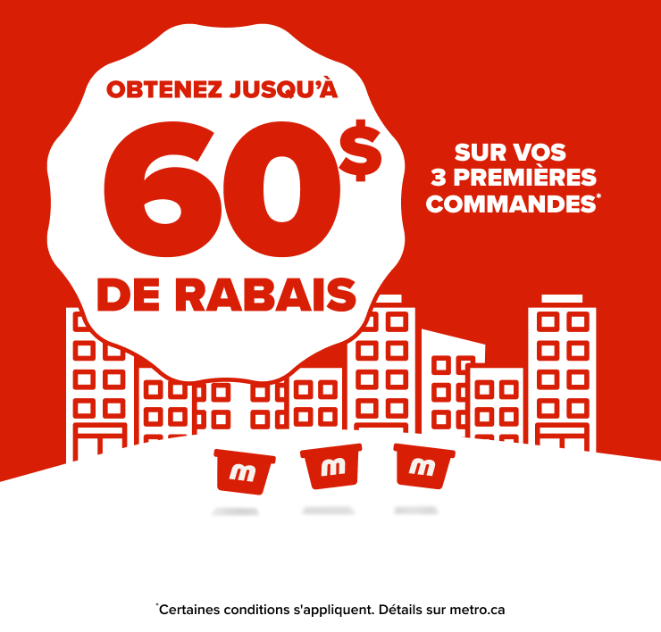 Obtenez jusqu'à 60$ de rabais sur vos 3 premières commandes*