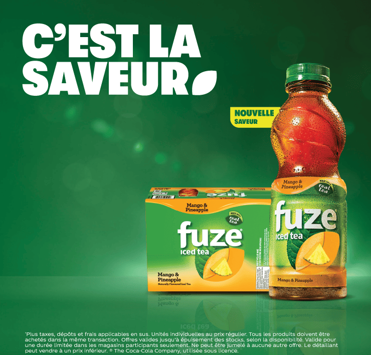 Fuze. C'est la saveur. Nouvelle saveur