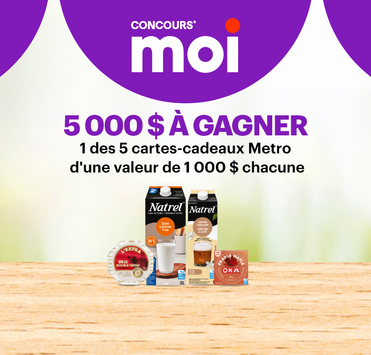 Concours* moi À GAGNER 1 des 5 cartes-cadeaux Metro d'une valeur de 1 000 $ chacune.