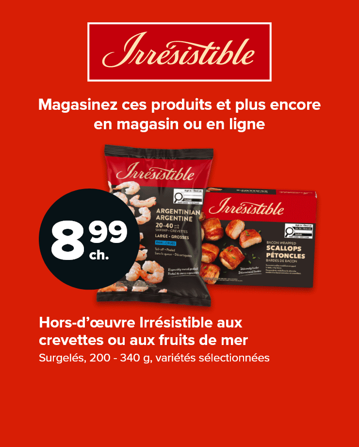 Irrésistible. Magasinez ces articles et plus encore en magasin ou en ligne.
