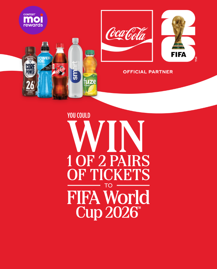 Contest* Moi Rewards. Enter for a Chance to Win 1 of 2 Pairs of Tickets for FIFA 2026.