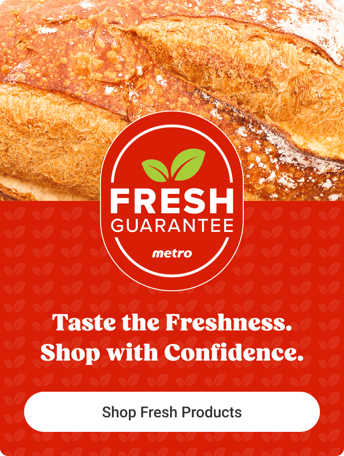 Fresh guarantee Metro