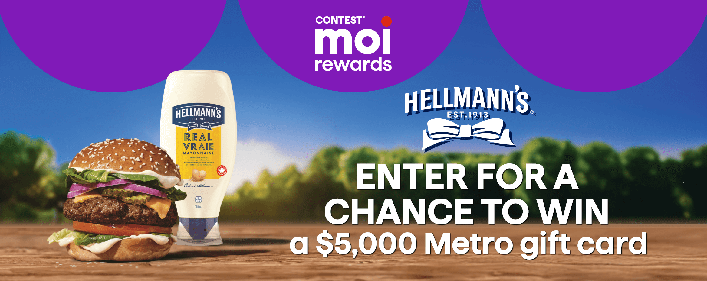 Contest* Metro & moi Rewards - Hellmann's - enter for a chance to win a $5,000 Metro gift card