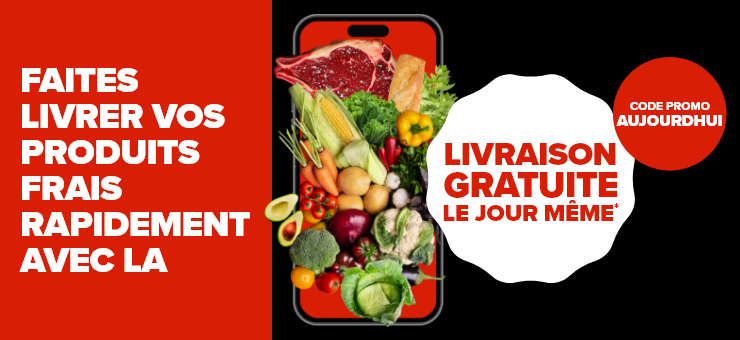 Faites livrer vos produits frais rapidement avec la livraison gratuite le jour même - Code promo: AUJOURDHUI