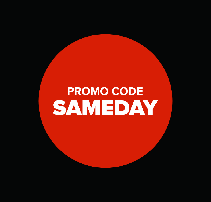 Promo code: SAMEDAY