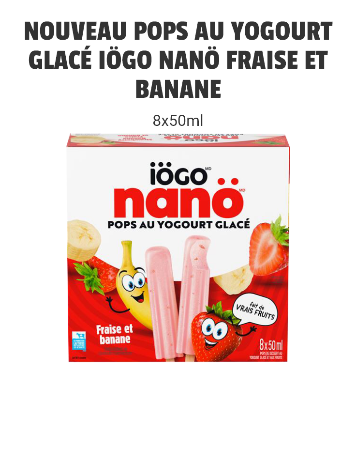 Nouveau Pops au yogourt glacé iÖGO nanö Fraise et banane