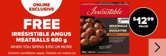 Online Exclusive - Free - Irrésistible Angus Meatballs - 680 g - When you spend $150 or more