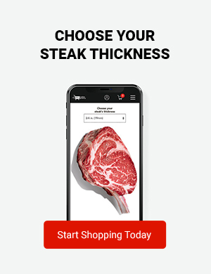 Choose your steack thickness