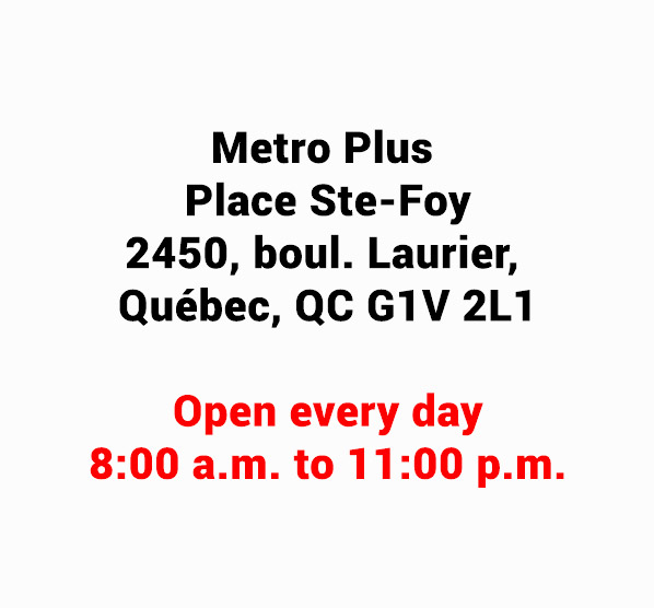 Metro Plus Place SteFoy Metro