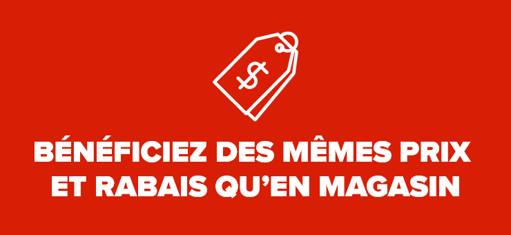 Bénéficiez des mêmes prix et rabais qu'en magasin