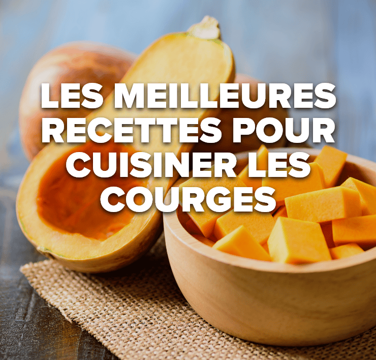 les meilleures recettes pour cuisiner les courges