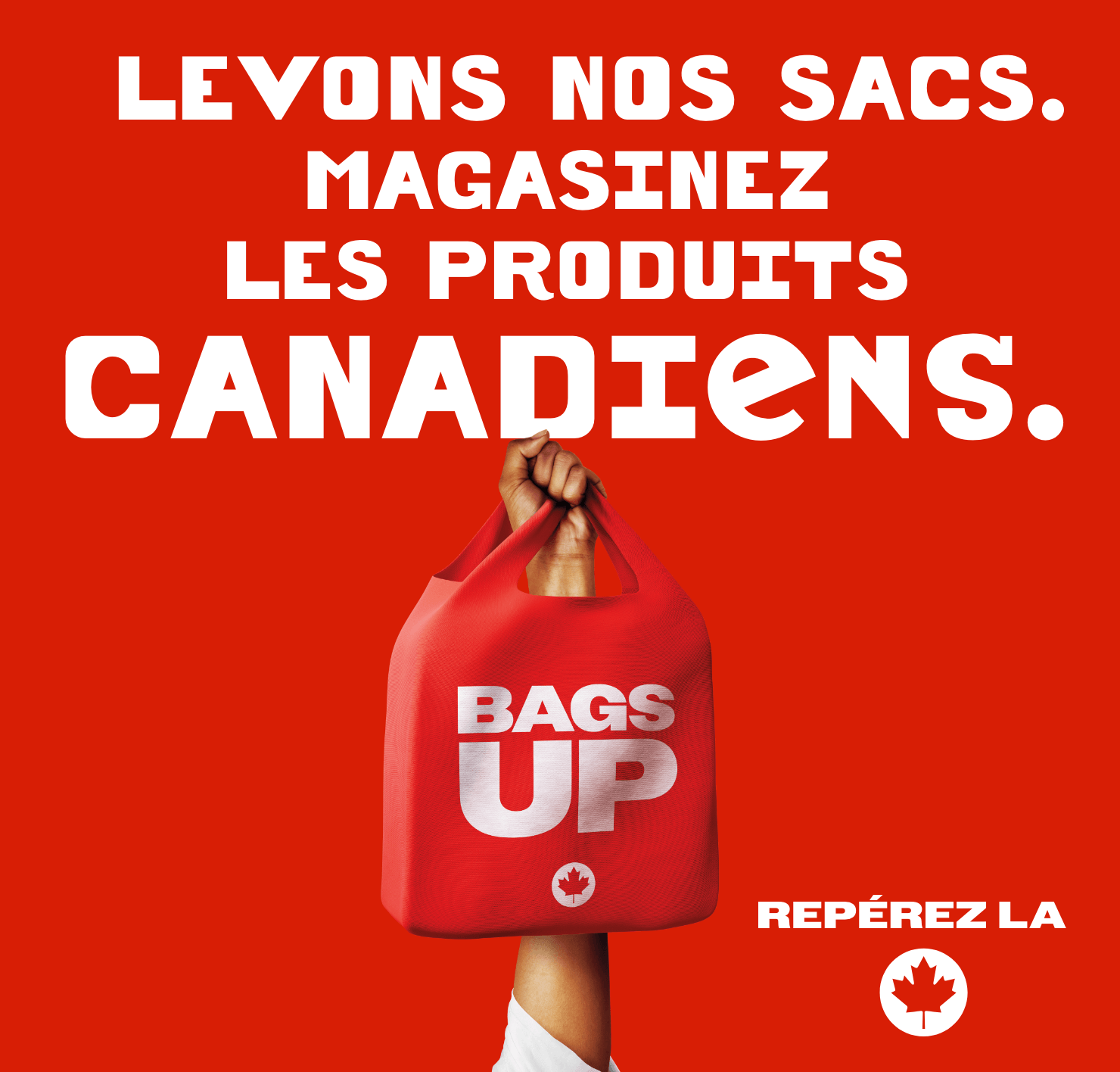 Levons nos sacs - Magasinez les produits canadiens - Repérez la feuille d'érable