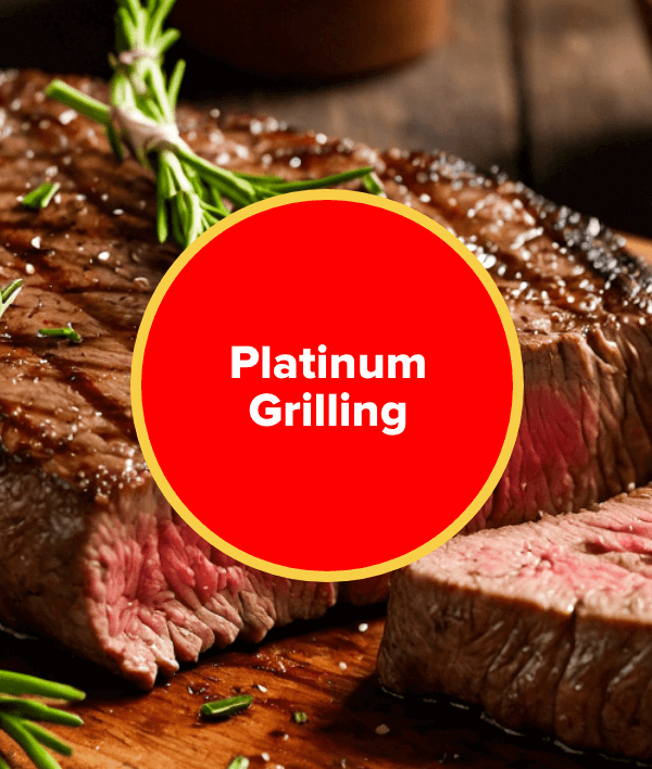 Platinum Grilling