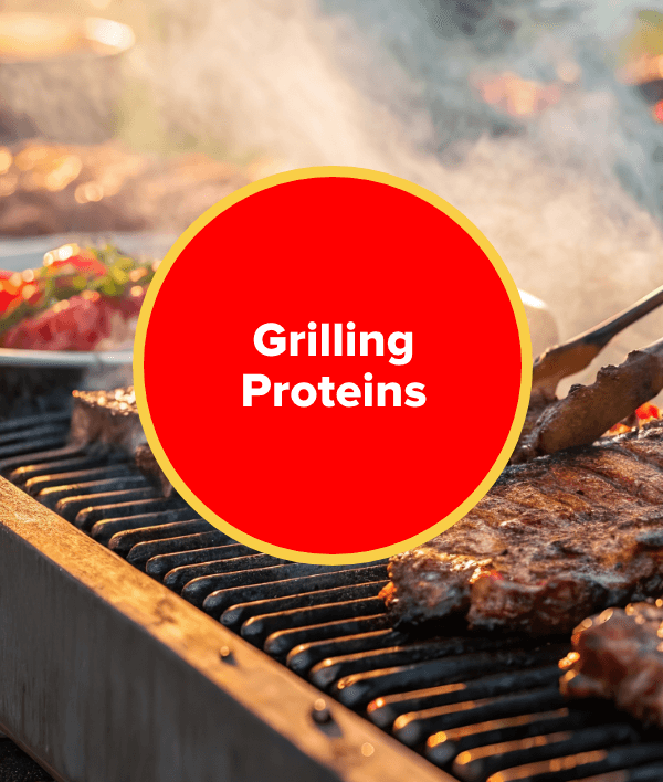 Grilling Proteins