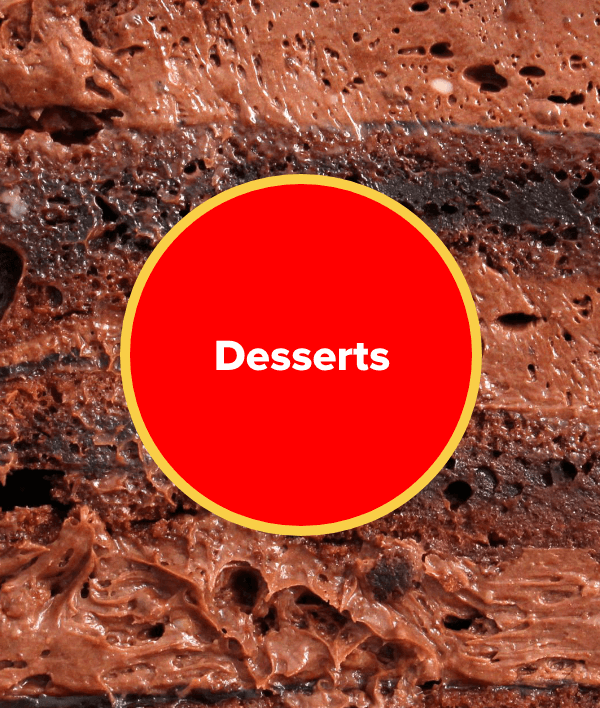 Desserts